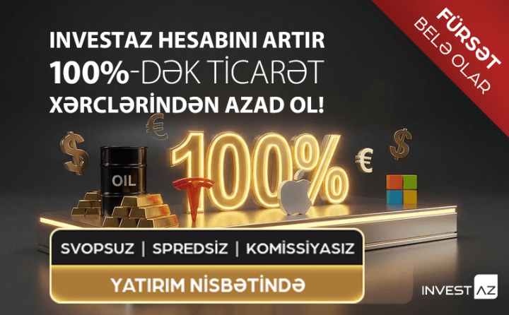 2026-da InvestAZ hesabını artırın , xərclərdən 100%-dək azad olun